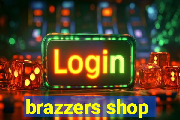 brazzers shop